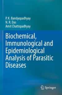 Biochemical, Immunological and Epidemiological Analysis of Parasitic Diseases