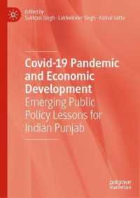Covid-19 Pandemic and Economic Development : Emerging Public Policy Lessons for Indian Punjab