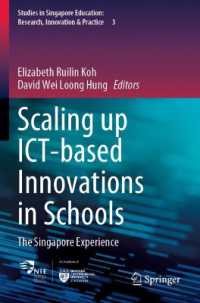 Scaling up ICT-based Innovations in Schools : The Singapore Experience (Studies in Singapore Education: Research, Innovation & Practice)
