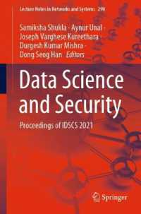 Data Science and Security : Proceedings of IDSCS 2021 (Lecture Notes in Networks and Systems)