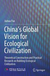 China's Global Vision for Ecological Civilization : Theoretical Construction and Practical Research on Building Ecological Civilization