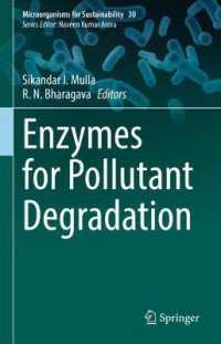 Enzymes for Pollutant Degradation (Microorganisms for Sustainability)
