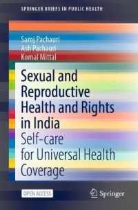 Sexual and Reproductive Health and Rights in India : Self-care for Universal Health Coverage (Springerbriefs in Public Health)