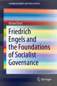 Friedrich Engels and the Foundations of Socialist Governance (Springerbriefs in Philosophy)