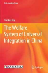 The Welfare System of Universal Integration in China (Understanding China)
