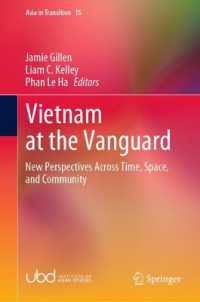 Vietnam at the Vanguard : New Perspectives Across Time, Space, and Community (Asia in Transition)