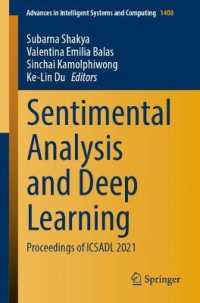 Sentimental Analysis and Deep Learning : Proceedings of ICSADL 2021 (Advances in Intelligent Systems and Computing)