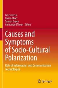 Causes and Symptoms of Socio-Cultural Polarization : Role of Information and Communication Technologies