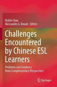 Challenges Encountered by Chinese ESL Learners : Problems and Solutions from Complementary Perspectives