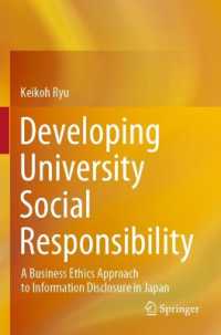 Developing University Social Responsibility : A Business Ethics Approach to Information Disclosure in Japan