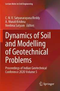 Dynamics of Soil and Modelling of Geotechnical Problems : Proceedings of Indian Geotechnical Conference 2020 Volume 5 (Lecture Notes in Civil Engineering)