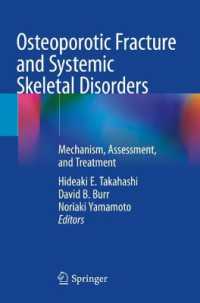Osteoporotic Fracture and Systemic Skeletal Disorders : Mechanism, Assessment, and Treatment