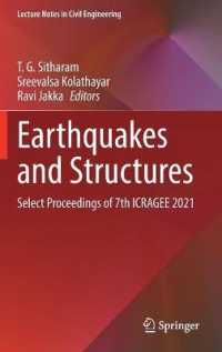 Earthquakes and Structures : Select Proceedings of 7th ICRAGEE 2021 (Lecture Notes in Civil Engineering)