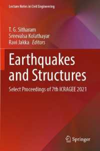 Earthquakes and Structures : Select Proceedings of 7th ICRAGEE 2021 (Lecture Notes in Civil Engineering)