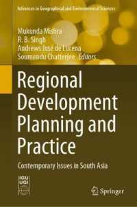 Regional Development Planning and Practice : Contemporary Issues in South Asia (Advances in Geographical and Environmental Sciences)