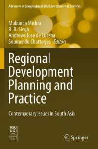 Regional Development Planning and Practice : Contemporary Issues in South Asia (Advances in Geographical and Environmental Sciences)