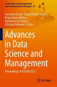 Advances in Data Science and Management : Proceedings of ICDSM 2021 (Lecture Notes on Data Engineering and Communications Technologies)