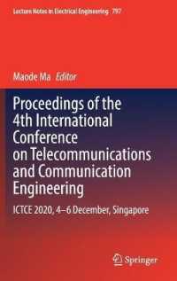 Proceedings of the 4th International Conference on Telecommunications and Communication Engineering : ICTCE 2020, 4-6 December, Singapore (Lecture Notes in Electrical Engineering)