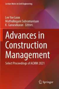 Advances in Construction Management : Select Proceedings of ACMM 2021 (Lecture Notes in Civil Engineering)