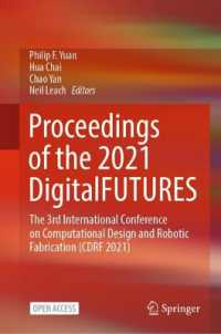 Proceedings of the 2021 DigitalFUTURES : The 3rd International Conference on Computational Design and Robotic Fabrication (CDRF 2021)