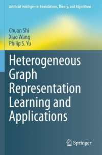 Heterogeneous Graph Representation Learning and Applications (Artificial Intelligence: Foundations, Theory, and Algorithms)
