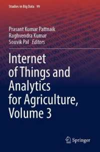 Internet of Things and Analytics for Agriculture, Volume 3 (Studies in Big Data)