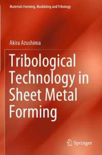 Tribological Technology in Sheet Metal Forming (Materials Forming, Machining and Tribology)