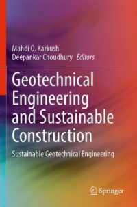 Geotechnical Engineering and Sustainable Construction : Sustainable Geotechnical Engineering