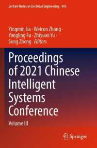 Proceedings of 2021 Chinese Intelligent Systems Conference : Volume III (Lecture Notes in Electrical Engineering)