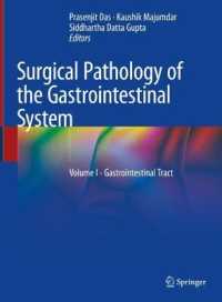 Surgical Pathology of the Gastrointestinal System : Volume I - Gastrointestinal Tract