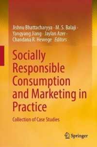 Socially Responsible Consumption and Marketing in Practice : Collection of Case Studies