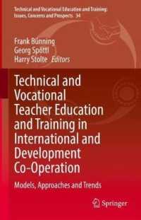 Technical and Vocational Teacher Education and Training in International and Development Co-Operation : Models, Approaches and Trends (Technical and Vocational Education and Training: Issues, Concerns and Prospects)
