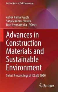 Advances in Construction Materials and Sustainable Environment : Select Proceedings of ICCME 2020 (Lecture Notes in Civil Engineering)