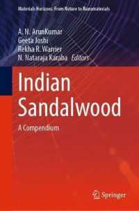 Indian Sandalwood : A Compendium (Materials Horizons: from Nature to Nanomaterials)