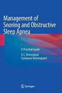 Management of Snoring and Obstructive Sleep Apnea : A Practical Guide