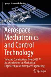 Aerospace Mechatronics and Control Technology : Selected Contributions from 2021 7th Asia Conference on Mechanical Engineering and Aerospace Engineering (Springer Aerospace Technology)
