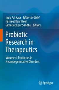 Probiotic Research in Therapeutics : Volume 4: Probiotics in Neurodegenerative Disorders