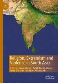 Religion, Extremism and Violence in South Asia (Politics of South Asia)