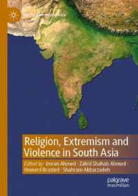 Religion, Extremism and Violence in South Asia (Politics of South Asia)