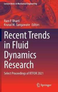 Recent Trends in Fluid Dynamics Research : Select Proceedings of RTFDR 2021 (Lecture Notes in Mechanical Engineering)