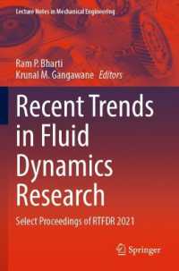 Recent Trends in Fluid Dynamics Research : Select Proceedings of RTFDR 2021 (Lecture Notes in Mechanical Engineering)