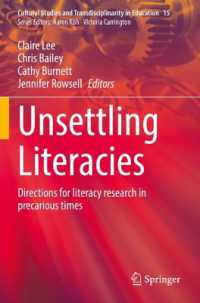 Unsettling Literacies : Directions for literacy research in precarious times (Cultural Studies and Transdisciplinarity in Education)