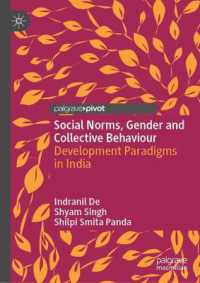 Social Norms, Gender and Collective Behaviour : Development Paradigms in India