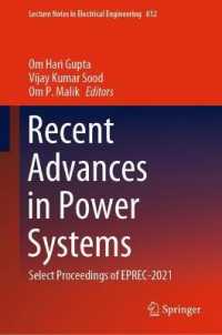 Recent Advances in Power Systems : Select Proceedings of EPREC-2021 (Lecture Notes in Electrical Engineering)