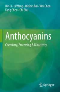 Anthocyanins : Chemistry, Processing & Bioactivity