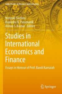 Studies in International Economics and Finance : Essays in Honour of Prof. Bandi Kamaiah (India Studies in Business and Economics)