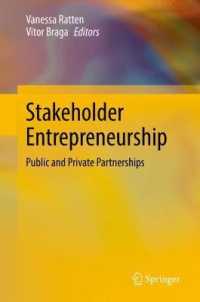 Stakeholder Entrepreneurship : Public and Private Partnerships