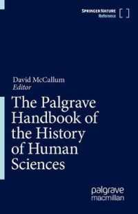 人間科学の歴史ハンドブック（全２巻）<br>The Palgrave Handbook of the History of Human Sciences (The Palgrave Handbook of the History of Human Sciences)