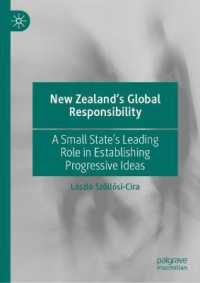 ニュージーランドの進歩思想を世界に広める役割<br>New Zealand's Global Responsibility : A Small State's Leading Role in Establishing Progressive Ideas