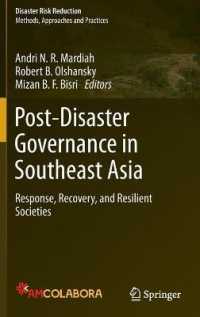 東南アジアにおける災後ガバナンス<br>Post-Disaster Governance in Southeast Asia : Response, Recovery, and Resilient Societies (Disaster Risk Reduction)